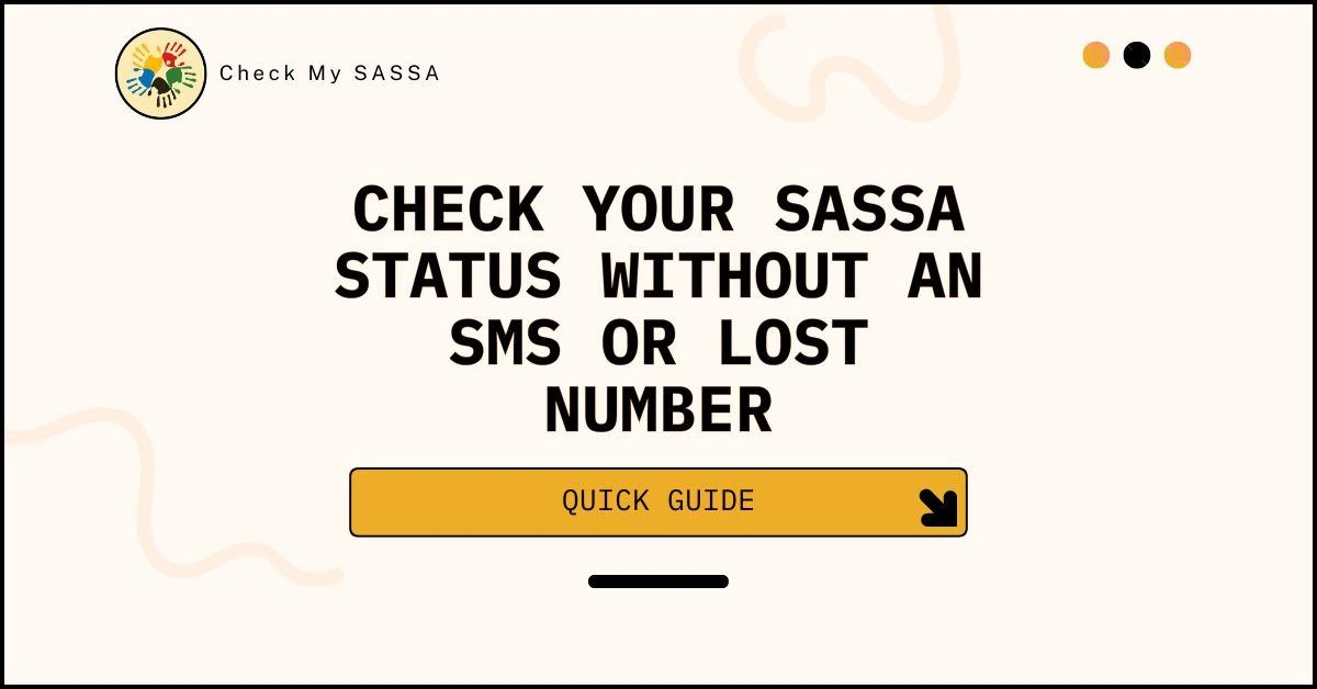 Check Your SASSA Status Without an SMS or Lost Number