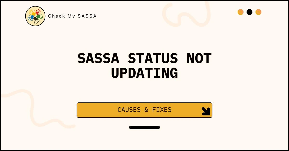 SASSA Status Not Updating